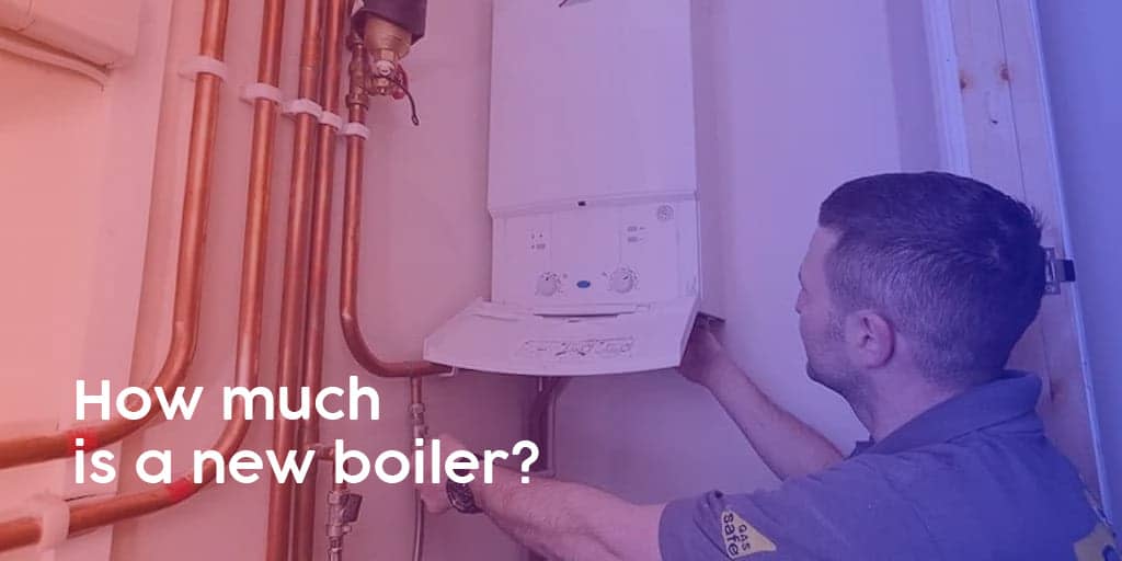 How Much is a New Boiler in 2020 (Buying Guide)